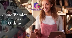 Como Vender Semijoias Online