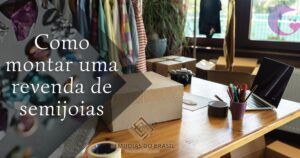 Como montar uma revenda de semijoias